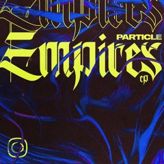 Particle - Empires