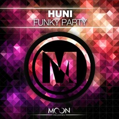 HUNI - Funky Party(Original Mix)Free Download