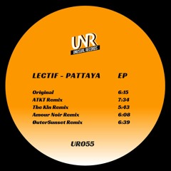 Lectif - Pattaya (Original Mix)