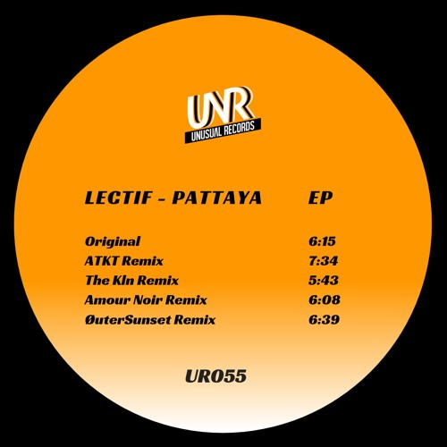 Lectif - Pattaya (Original Mix)