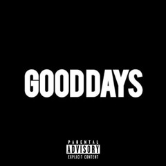 GOOD DAYS (with NFT Drema)