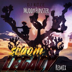 DJ KOZE Muddy Funster (Scoom Legacy Remix)