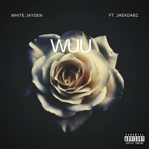 WUU - WHITE JAYDEN X JAEK DABZ