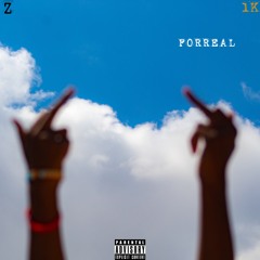 Forreal w/ ALIZA1K [PROD. BY ZACH]