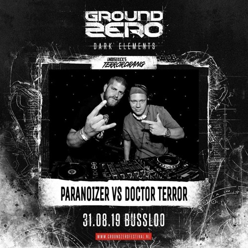 Paranoizer vs. Doctor Terror live @ Ground Zero Festival 2019, NL