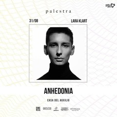 ANHEDONIA - Live rec @ Palestra, La Casa Del Auxilio 31.08.2019