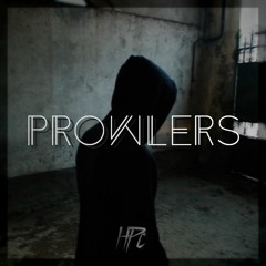 HyProd Crew - Prowlers Feat. Prformr, Sydearmz, GildedGraves & L'King (Prod. Radge) - Original Mix
