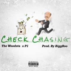 Check Chasing ft P1 (Prod. By BiggBoo)