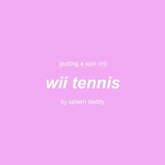 putting a spin on wii tennis