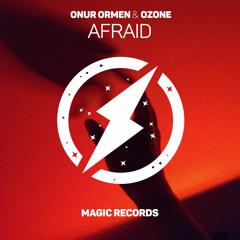 Onur Ormen - Afraid (ft. Ozone)