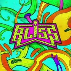 BLiSS - Blaze Up