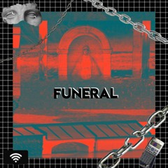 FUNERAL (prod. by CRCL)