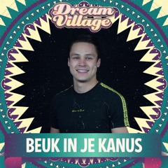Beuk in je kanus @ Dream Village 2019 (Re-run)