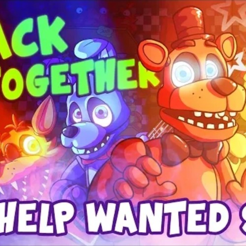 BACK TOGETHER - FNAF VR MUSIC