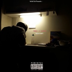 Teebo x Gaffer - NightShift (Audio) [Produced. By Teebo]