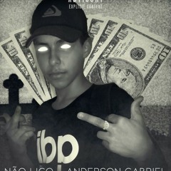 Não ligo (Anderson Gabriel)