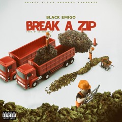 Break A Zip (Prod. by CashMoneyAP)***VIDEO IN DESCRIPTION***