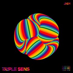 Triple Sens