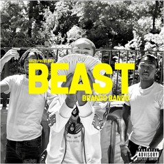 B E A S T - Brando Bando