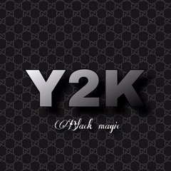 Black Magic - Y2k