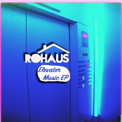 Elevator EP - You Know That I