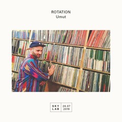 ROTATION w/ UMUT E2 [Live, 17.8.2019]