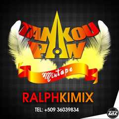 MIXTAPE TANKOUPAN - RALPHKIMIX
