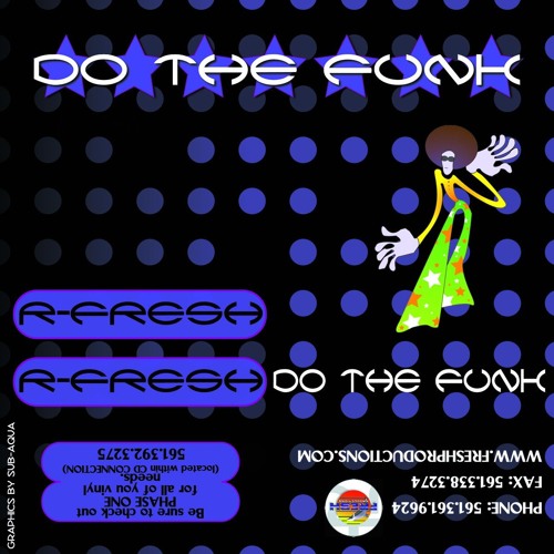 R - FRESH - DO THE FUNK 1997 A