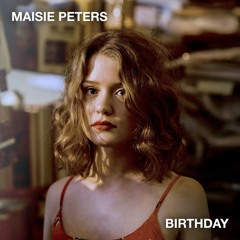 Maisie Peters - Birthday