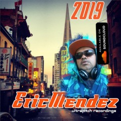 DJ SATORI  AKA ERIC MENDEZ 2019 SF