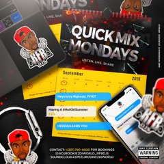 QUICK MIX MONDAY SEP.2.2K19 HOT GIRL SUMMER EDITION