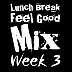 Lunch Break Feel Good Mix Week 3 Feat Trick Daddy Trina Missy Elliot Ludacris Jay z Beyonce Outkast