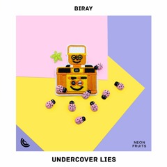Biray - Undercover Lies
