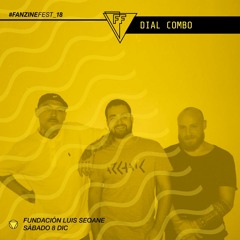Dial Combo #FanzineFest_18 Dj Set