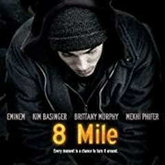 8 Mile *Eminen*(prod by. Richy)