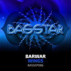 BarWar - Wings (bassep086 - Bass Star Records)