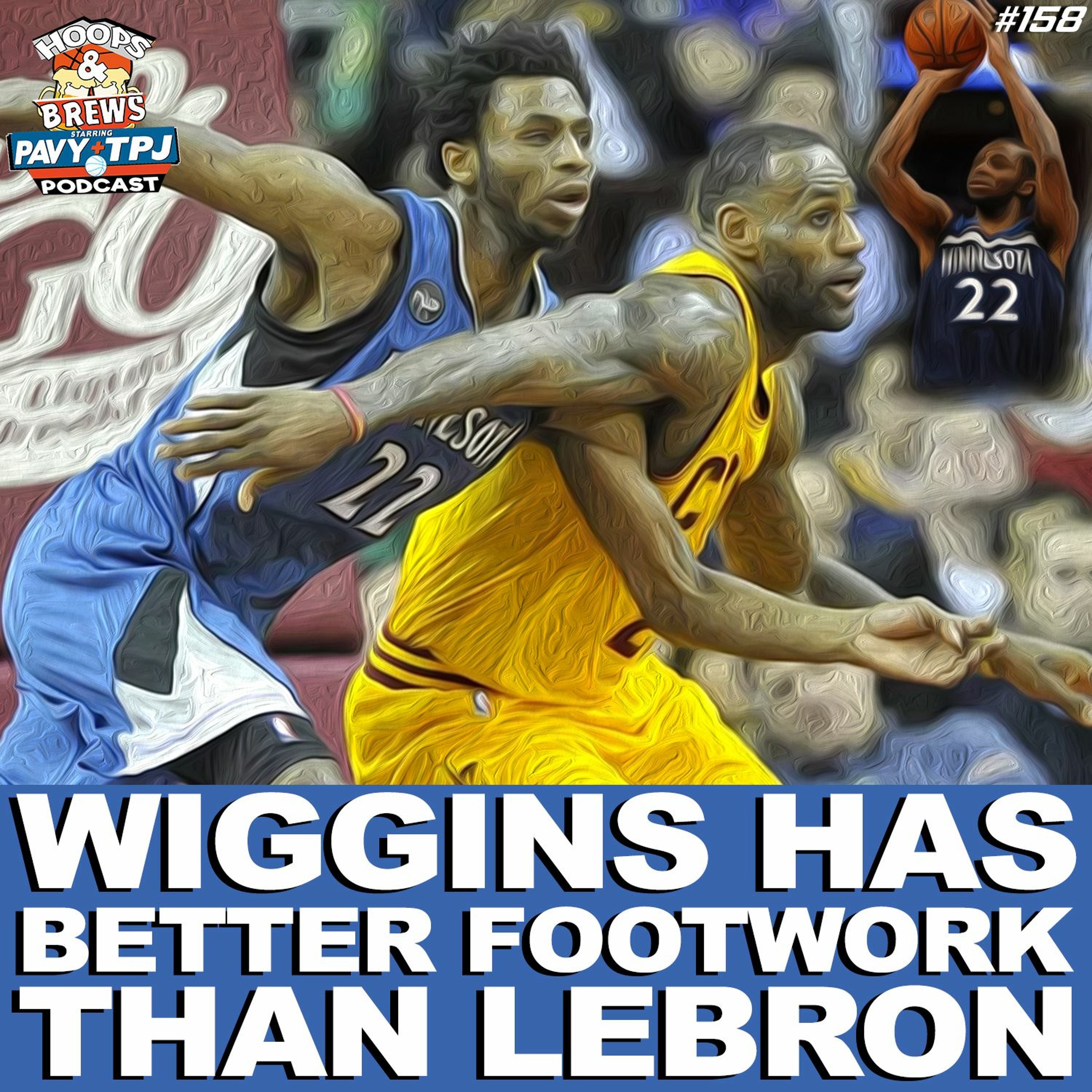 #HoopsNBrews Ep. 158: Wiggins Has Better Footwork Than LeBron (feat. Mark Gunnels) episode artwork