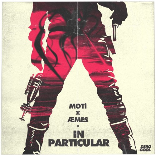 MOTi x Aemes - In Particular (Extended Mix)