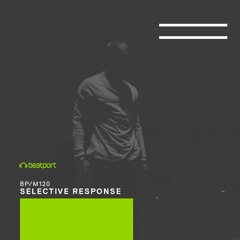 BP/M120 // Selective Response