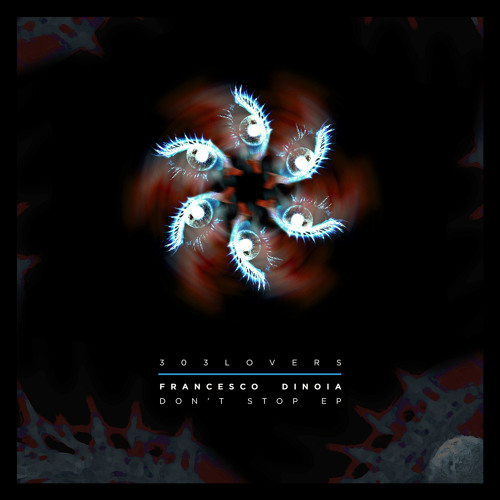 Francesco Dinoia - Don't Stop