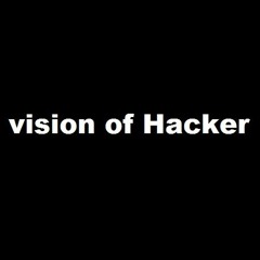 My vision of Hacker
