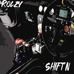 Rolzy - SHIFT'N (Original Mix)