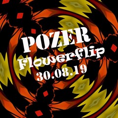 POZER - Flowerflip