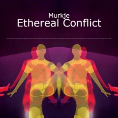 Ethereal Conflict