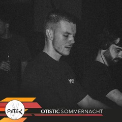 Peace Peter's Podcast 073 | Sommernacht | Otistic