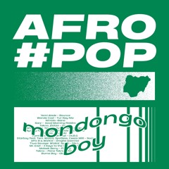 Nigerian Afropop mixtape - Mondongo Boy