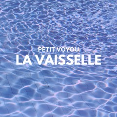 Petit Voyou - La vaisselle
