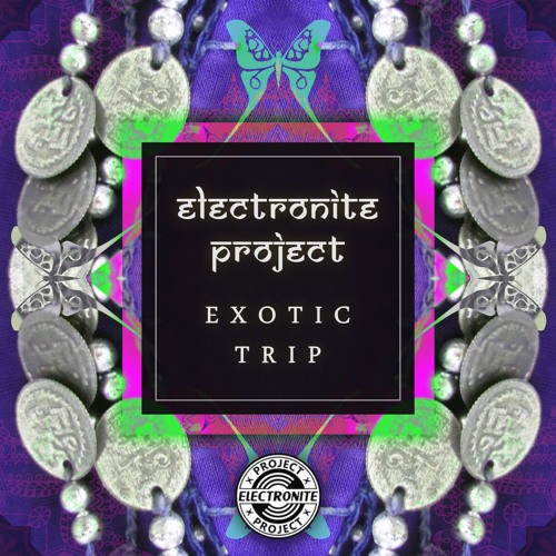 Exotic Trip
