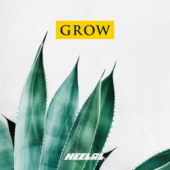 Grow