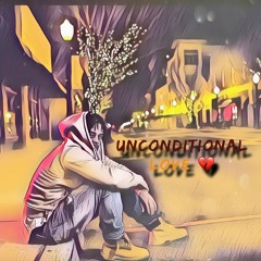 Unconditonal Love - Billionairerob